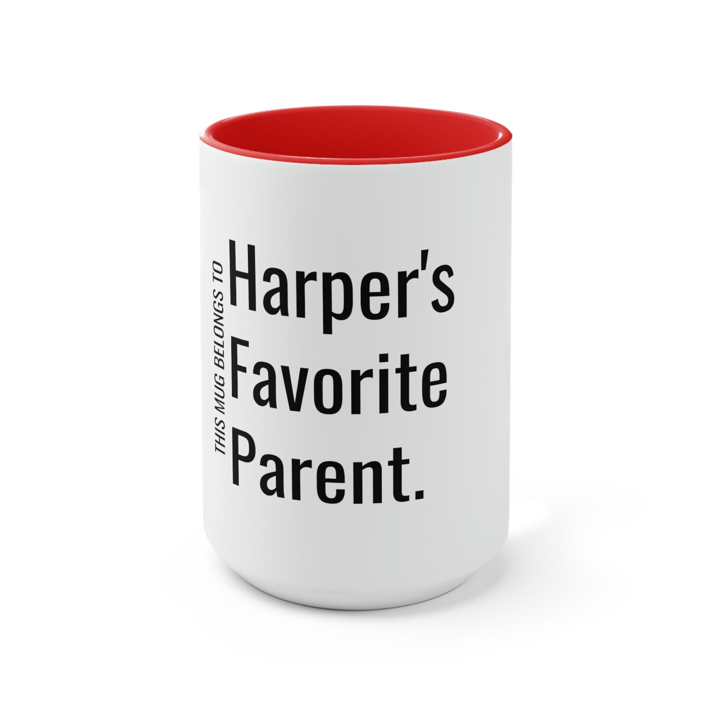 Harper's Favorite Parent. Two-Tone Coffee Mugs, 15oz