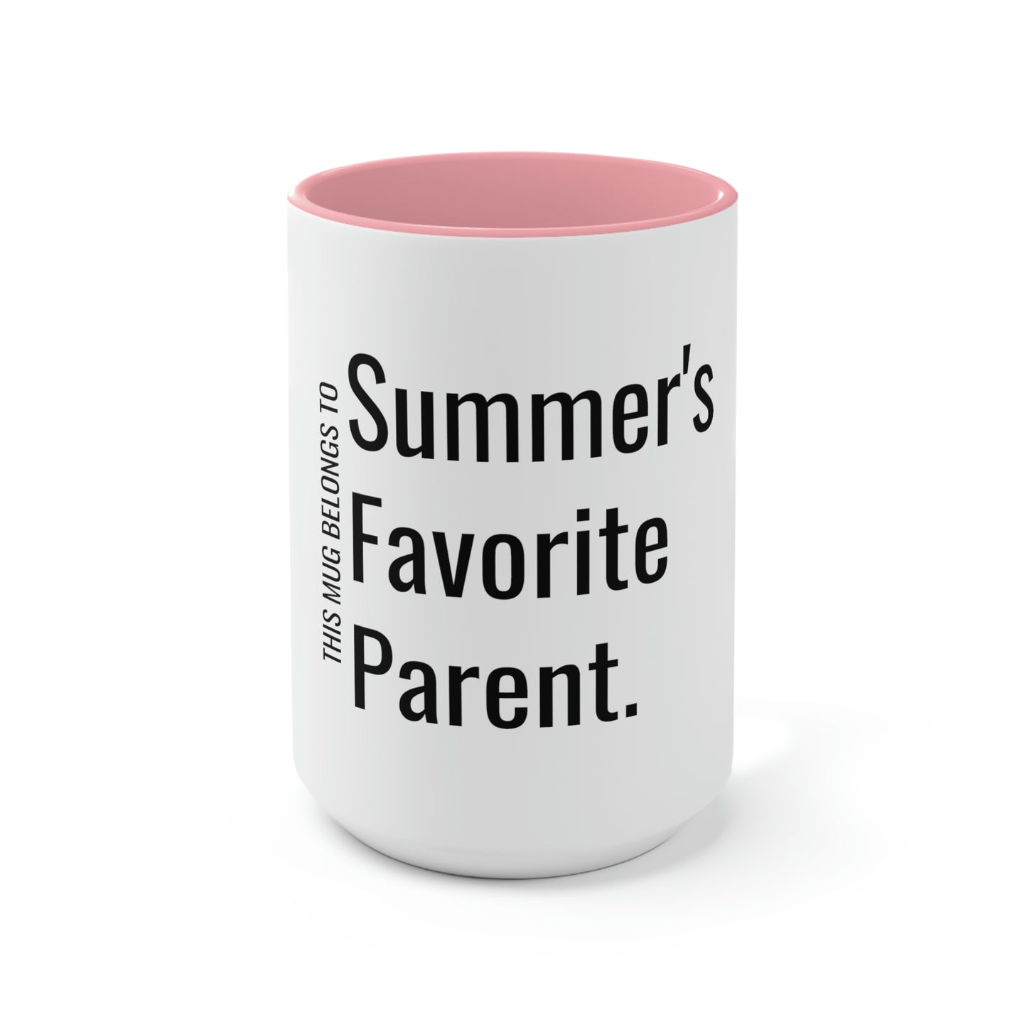 Summer's Favorite Parent. Two-Tone Coffee Mugs, 15oz