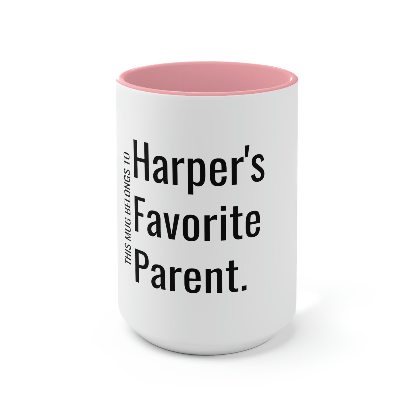 Harper's Favorite Parent. Two-Tone Coffee Mugs, 15oz