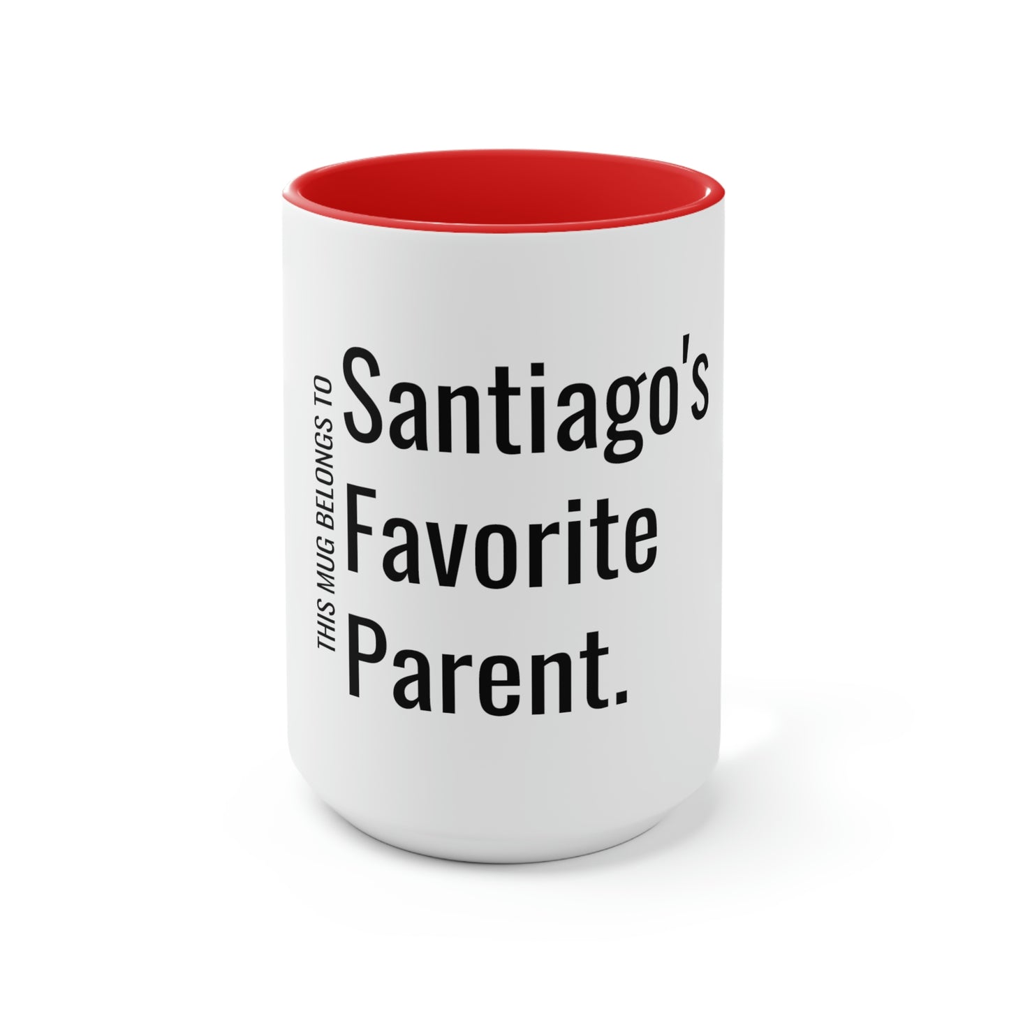 Santiago's Favorite Parent. Two-Tone Coffee Mugs, 15oz