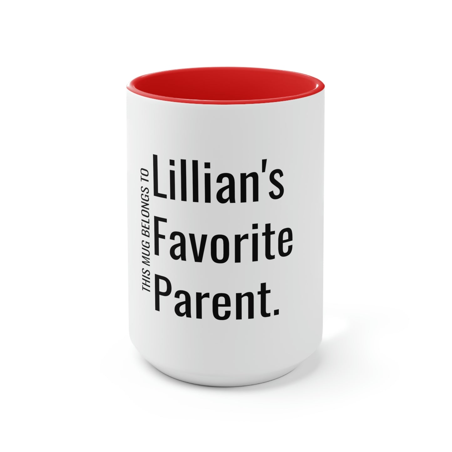 Lillian's Favorite Parent. Two-Tone Coffee Mugs, 15oz