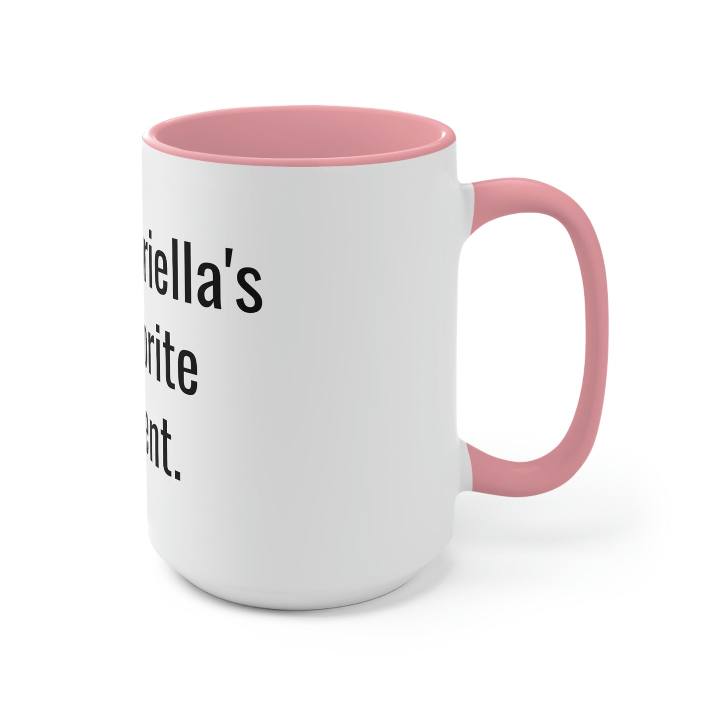 Gabriella's Favorite Parent. Two-Tone Coffee Mugs, 15oz