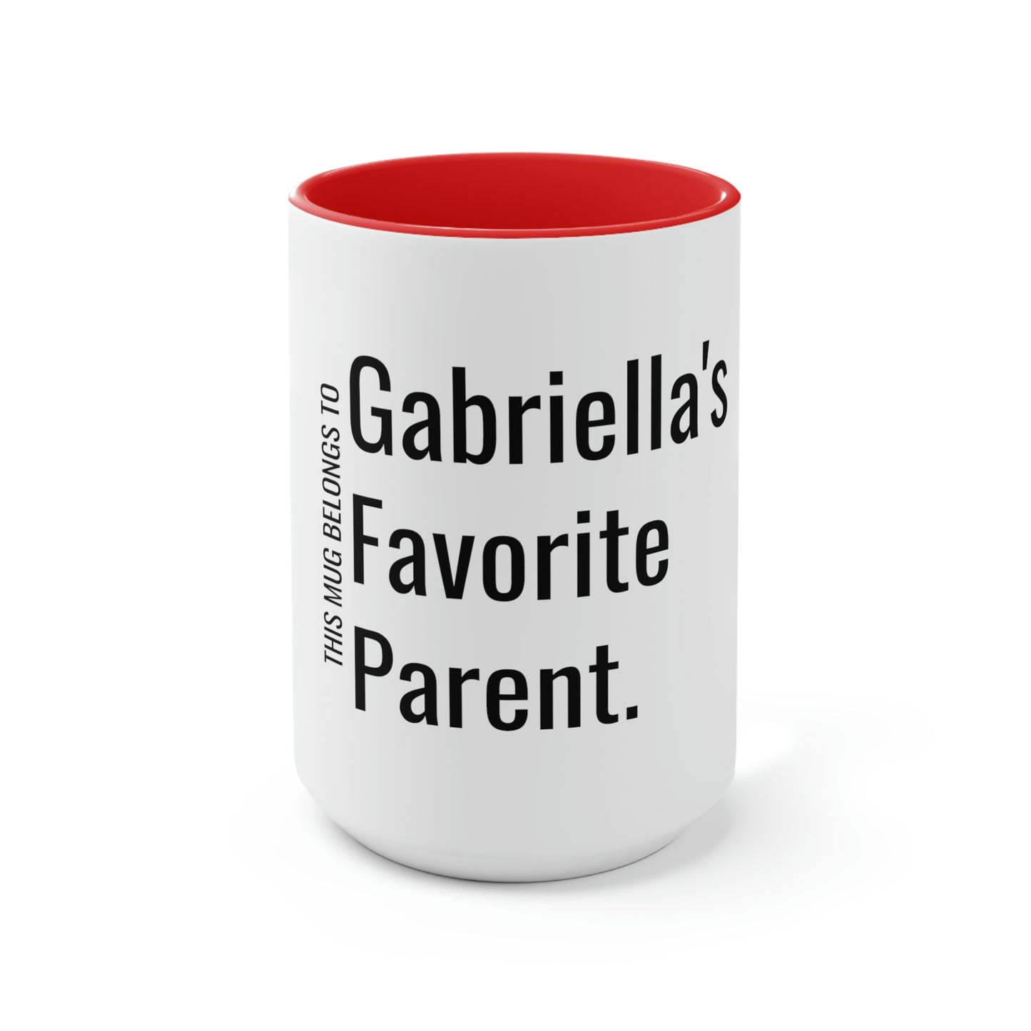 Gabriella's Favorite Parent. Two-Tone Coffee Mugs, 15oz