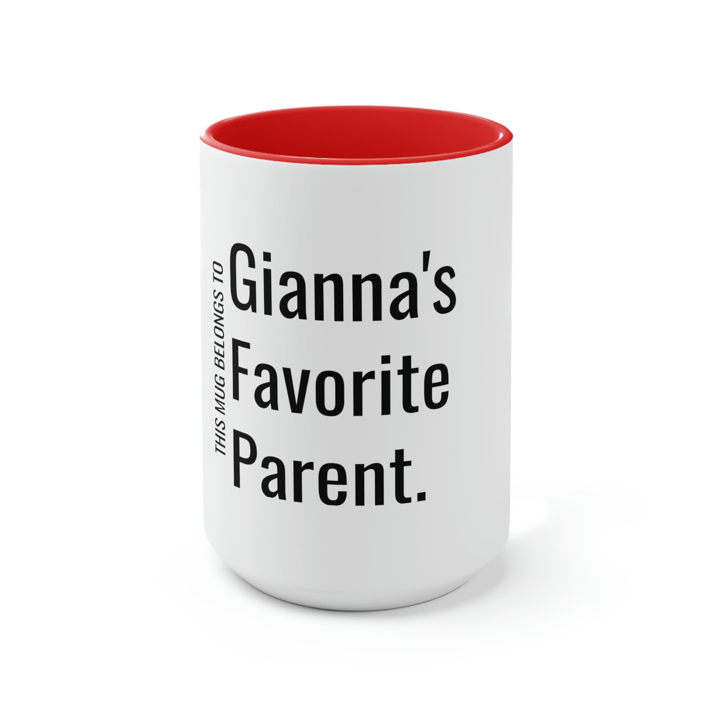 Gianna's Favorite Parent. Two-Tone Coffee Mugs, 15oz