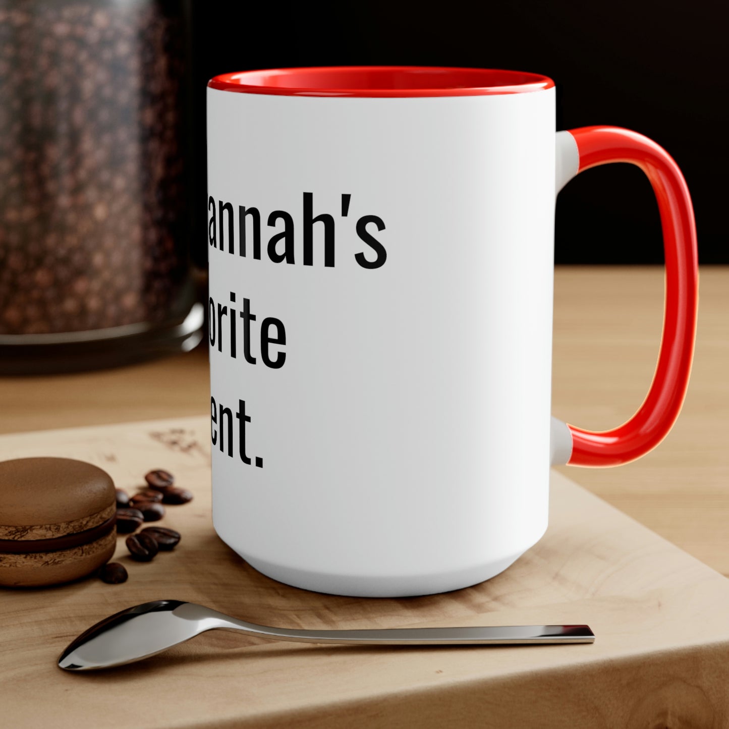 Savannah's Favorite Parent. Two-Tone Coffee Mugs, 15oz