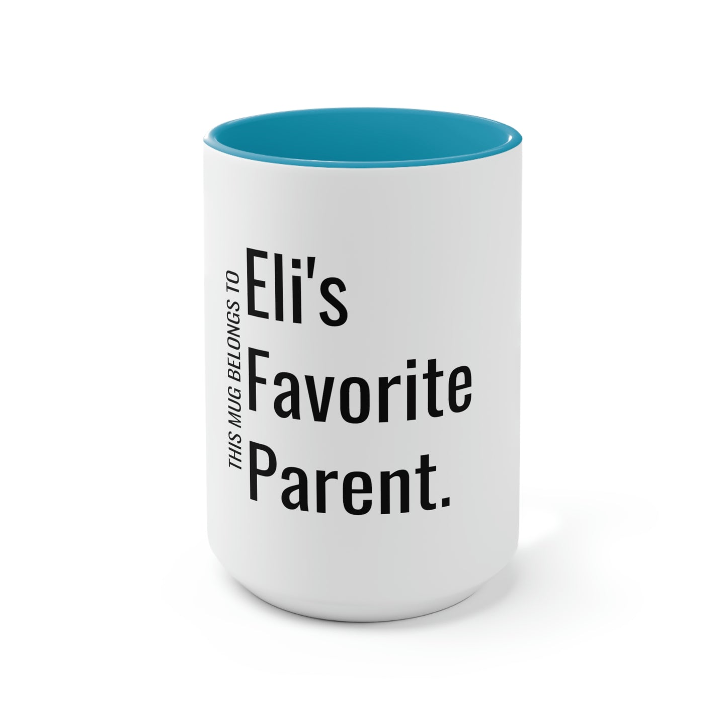 Eli's Favorite Parent. Two-Tone Coffee Mugs, 15oz
