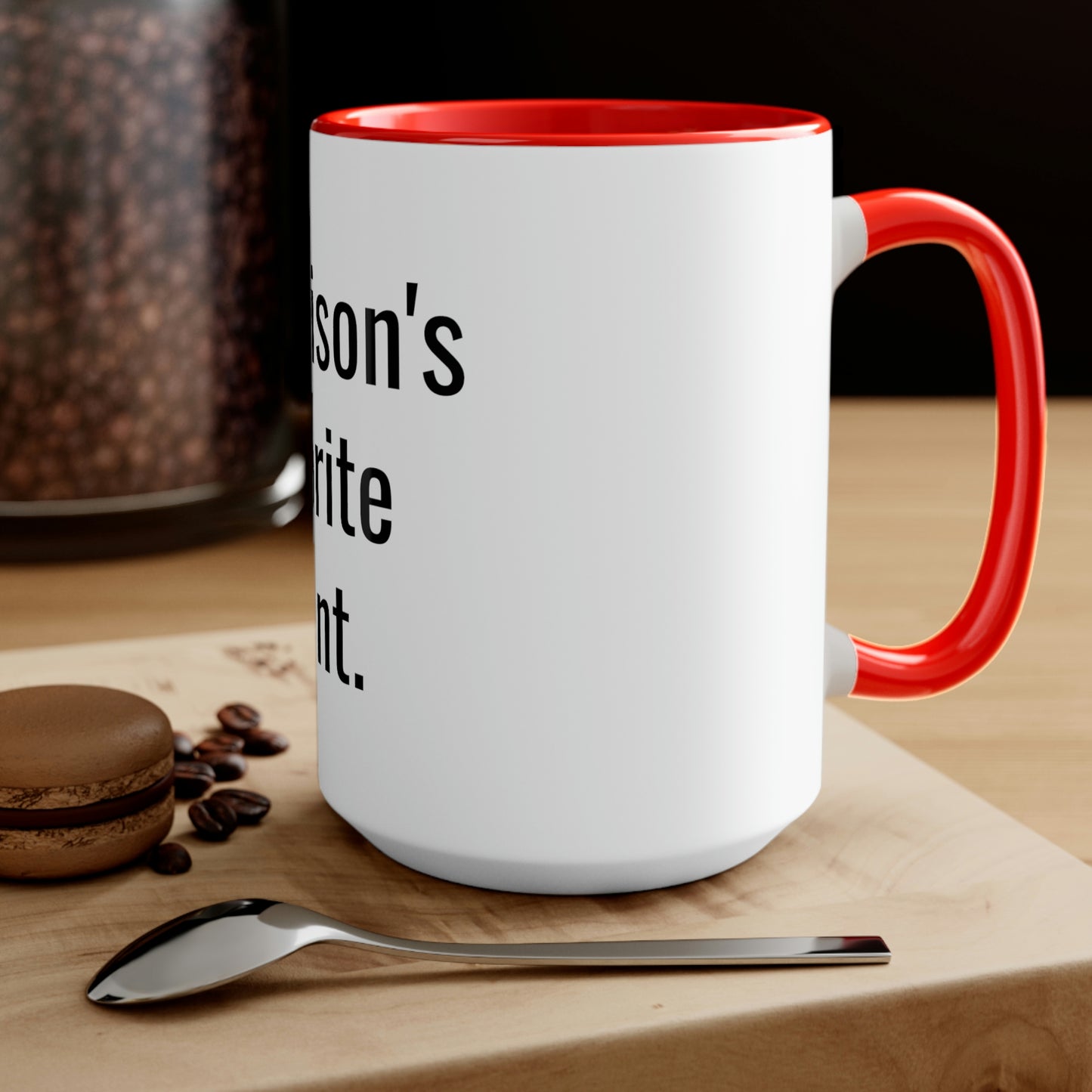 Madison's Favorite Parent. Two-Tone Coffee Mugs, 15oz