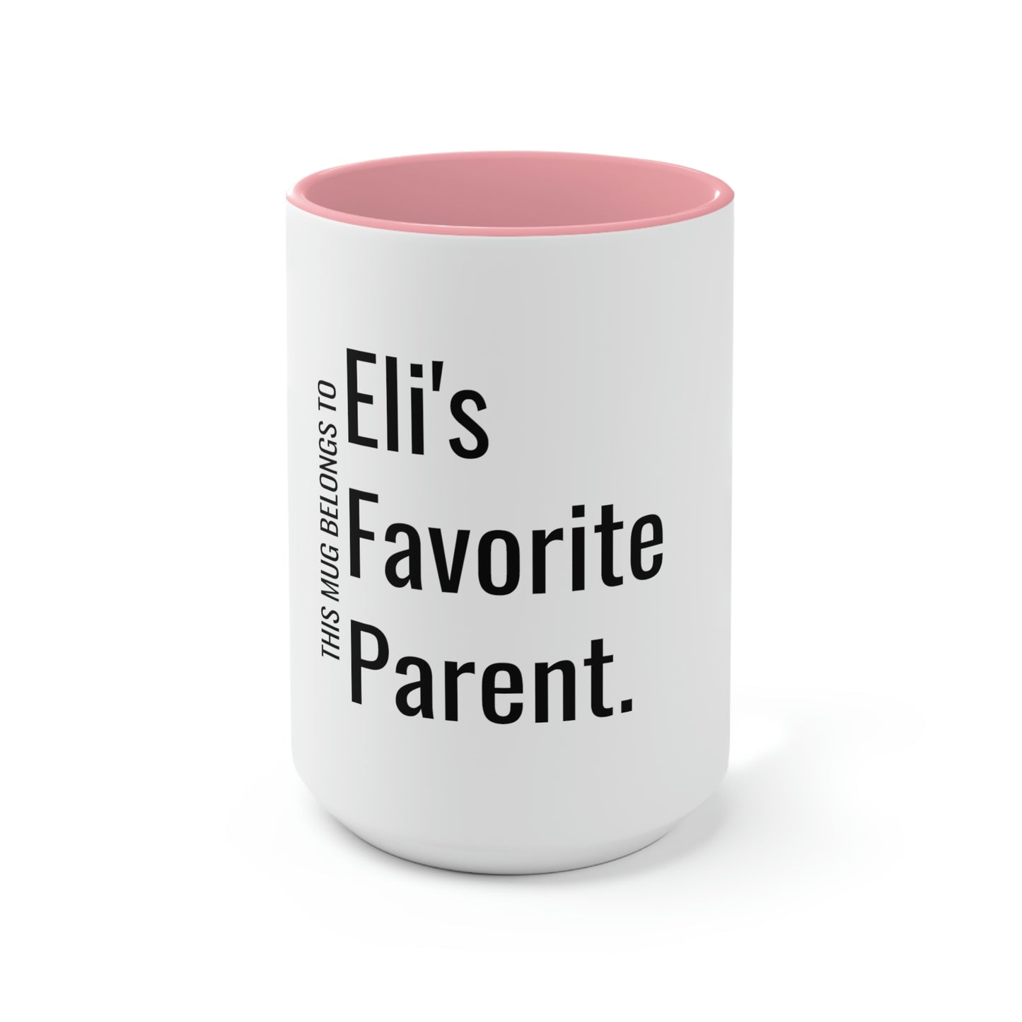 Eli's Favorite Parent. Two-Tone Coffee Mugs, 15oz