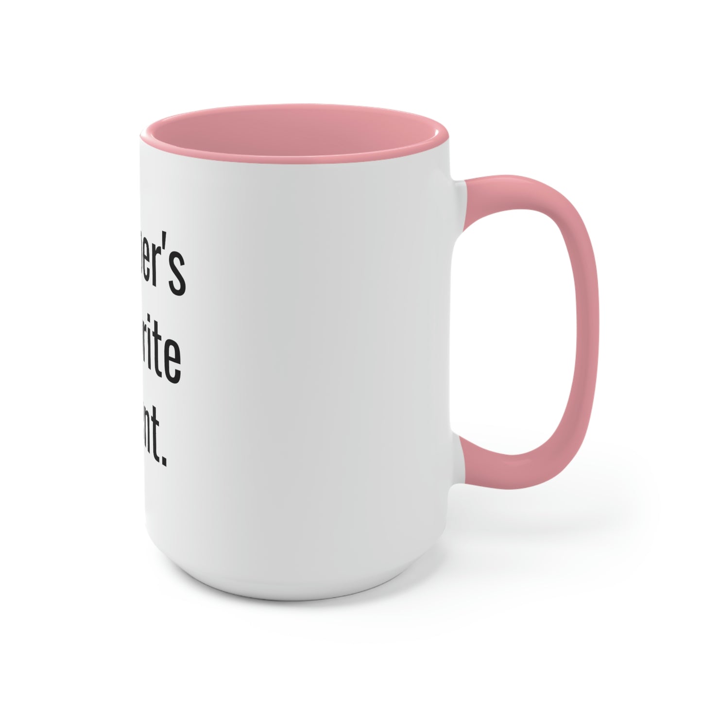 Harper's Favorite Parent. Two-Tone Coffee Mugs, 15oz