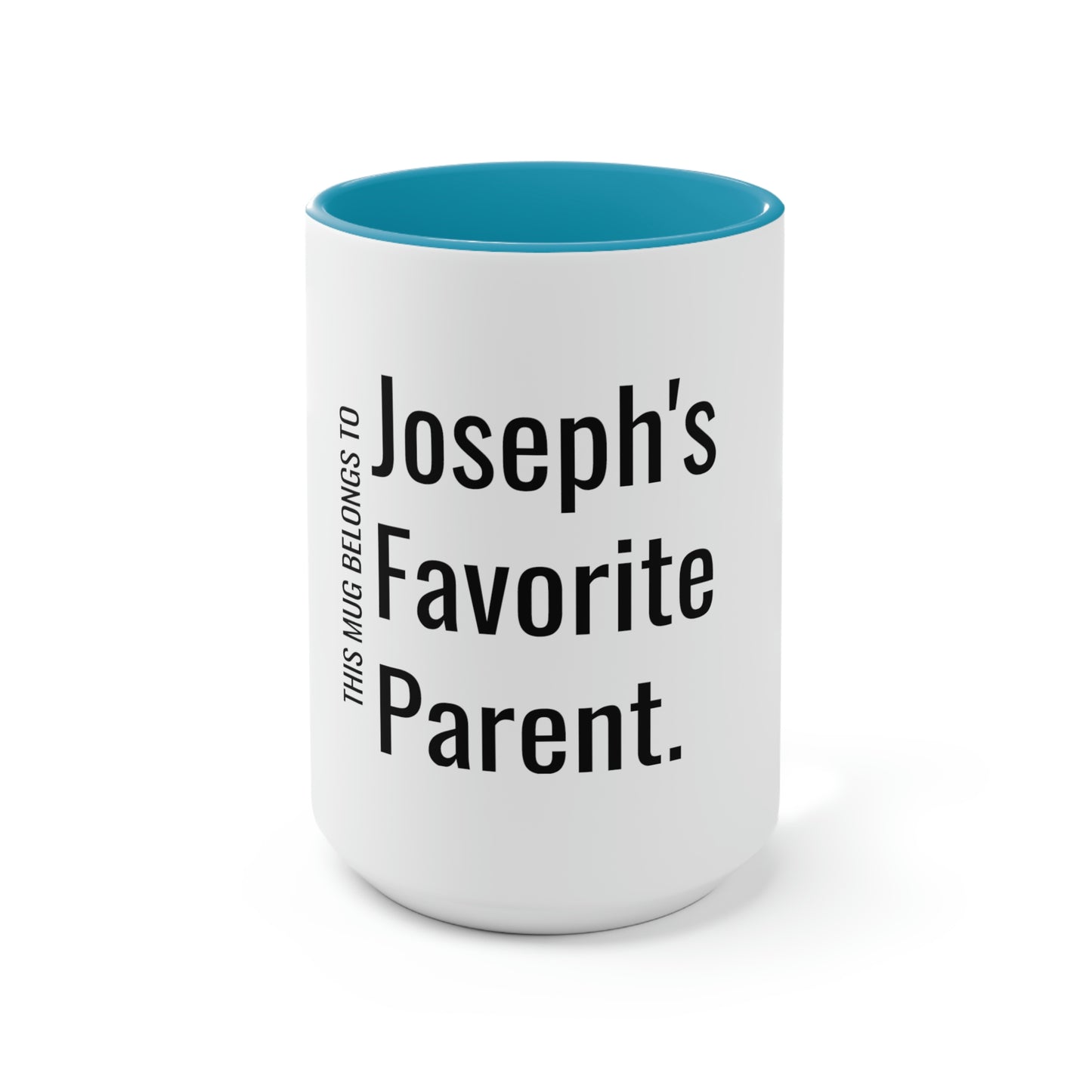 Joseph's Favorite Parent. Two-Tone Coffee Mugs, 15oz