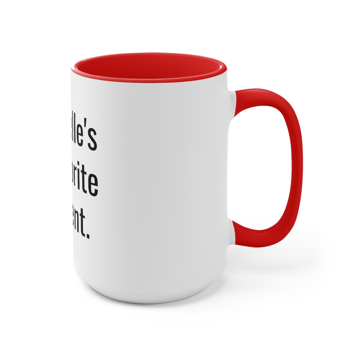 Brielle's Favorite Parent. Two-Tone Coffee Mugs, 15oz