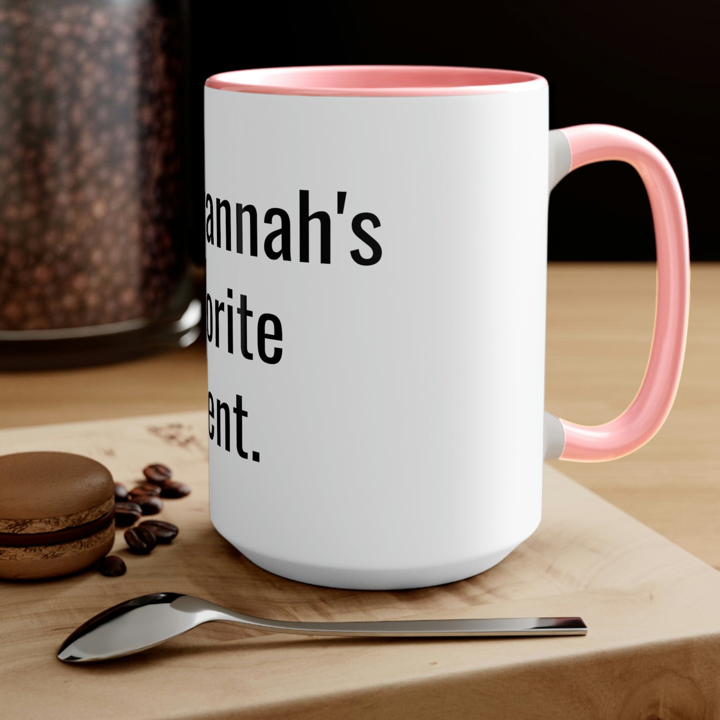 Savannah's Favorite Parent. Two-Tone Coffee Mugs, 15oz