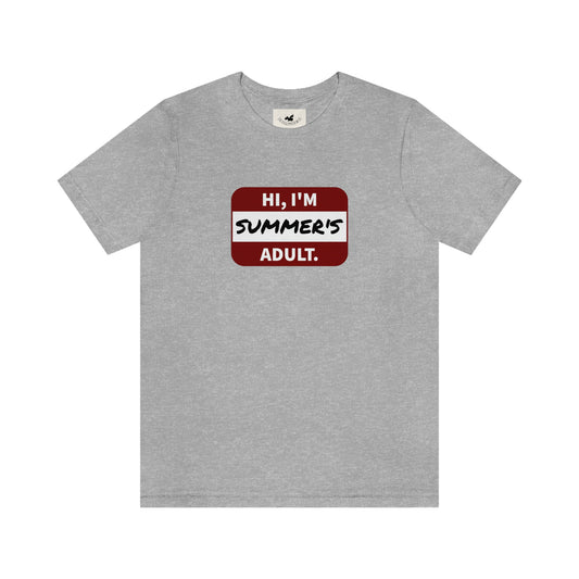 Summer's Adult PTA T-shirt