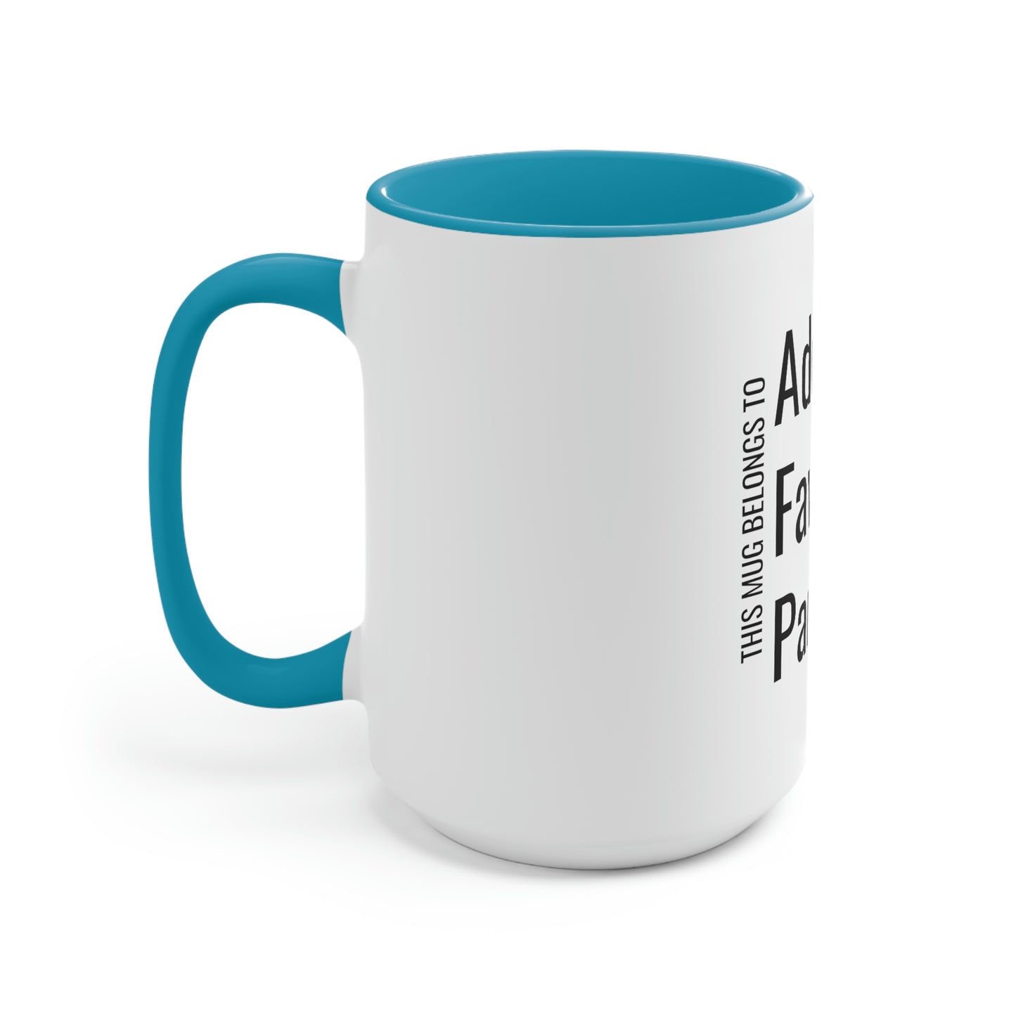 Adeline's Favorite Parent. Two-Tone Coffee Mugs, 15oz