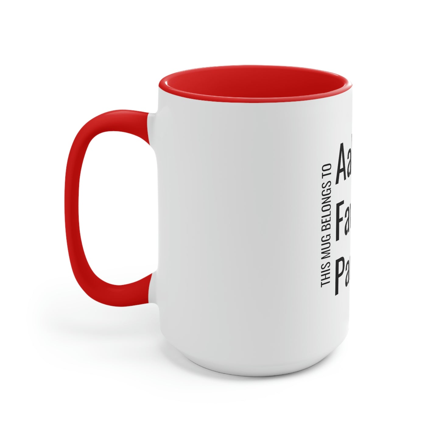 Aaliyah's Favorite Parent. Two-Tone Coffee Mugs, 15oz