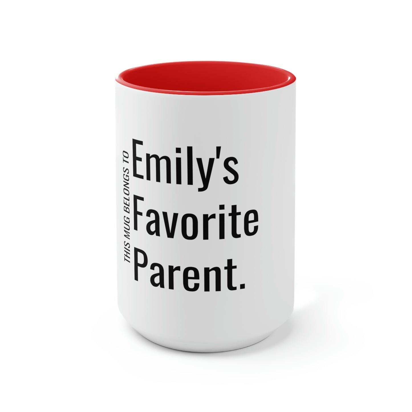 Emily's Favorite Parent. Two-Tone Coffee Mugs, 15oz