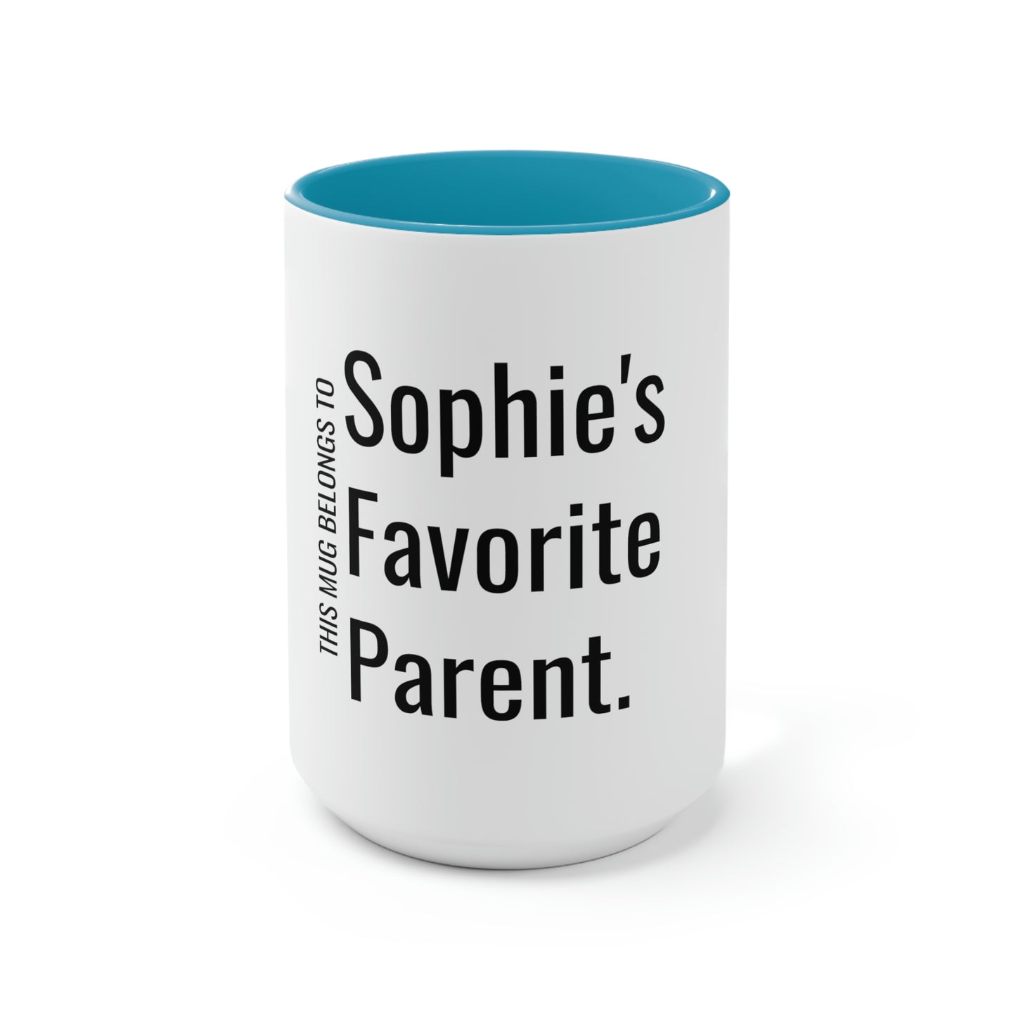 Sophie's Favorite Parent. Two-Tone Coffee Mugs, 15oz