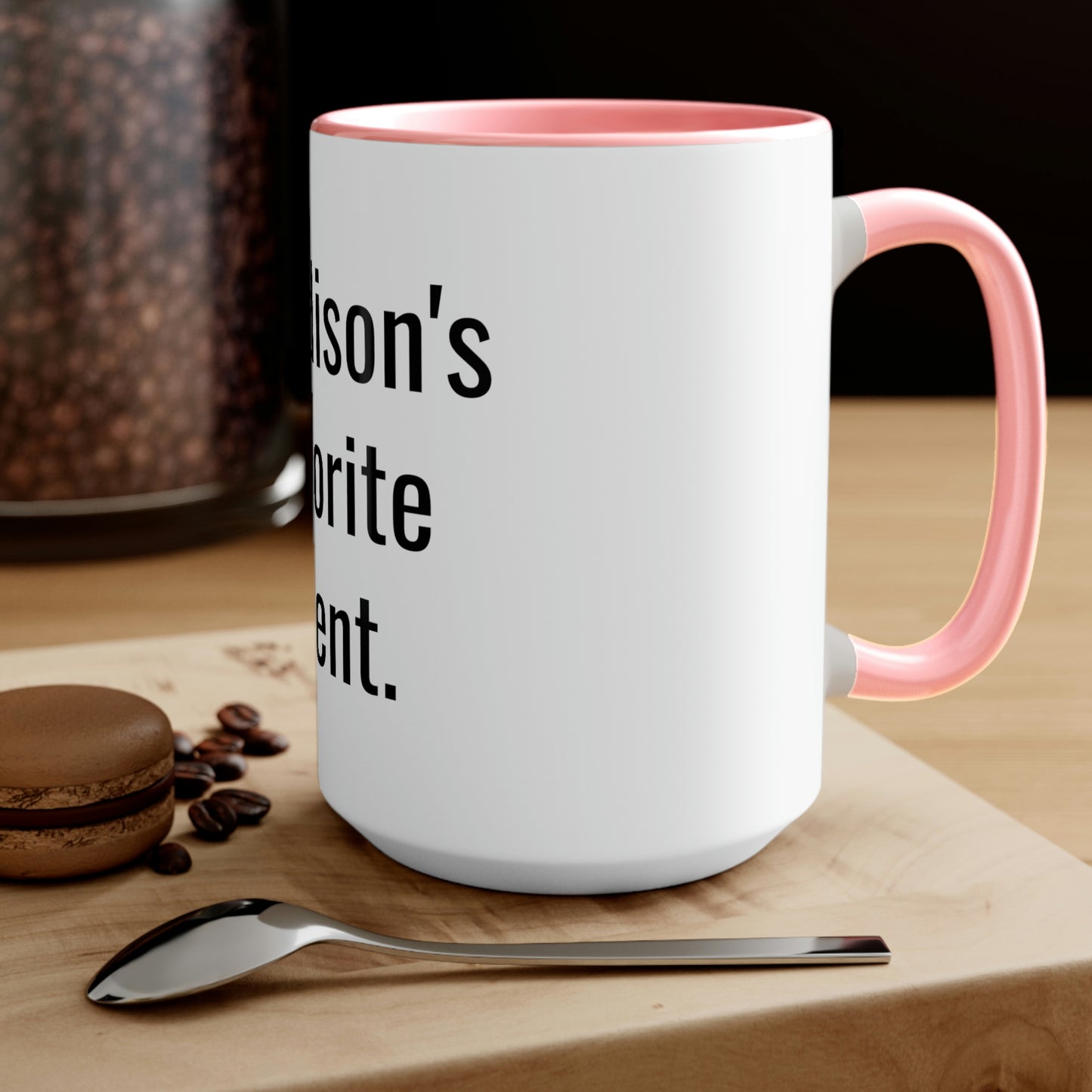 Addison's Favorite Parent. Two-Tone Coffee Mugs, 15oz