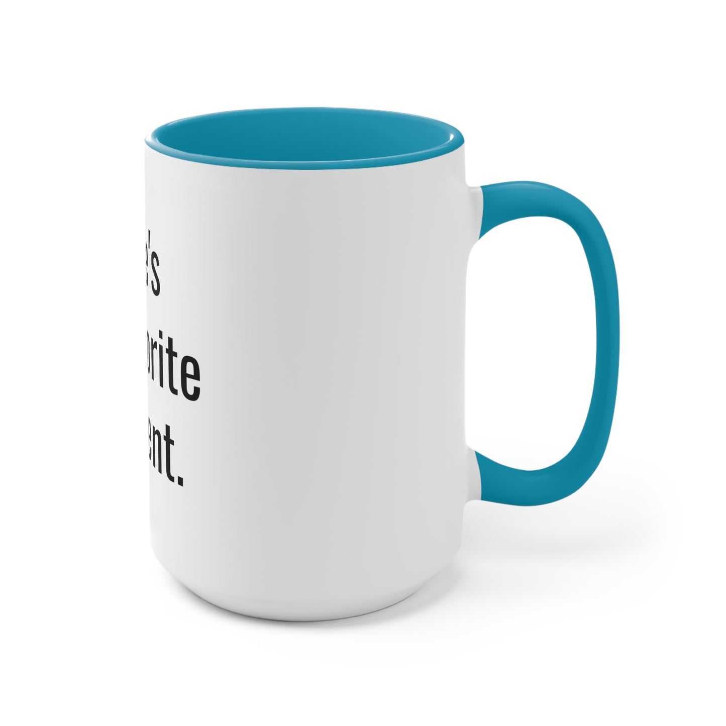 Jade's Favorite Parent. Two-Tone Coffee Mugs, 15oz