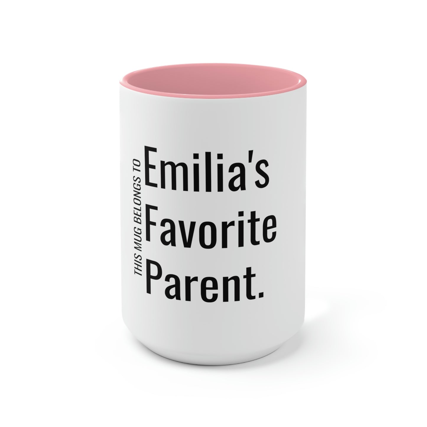 Emilia's Favorite Parent. Two-Tone Coffee Mugs, 15oz