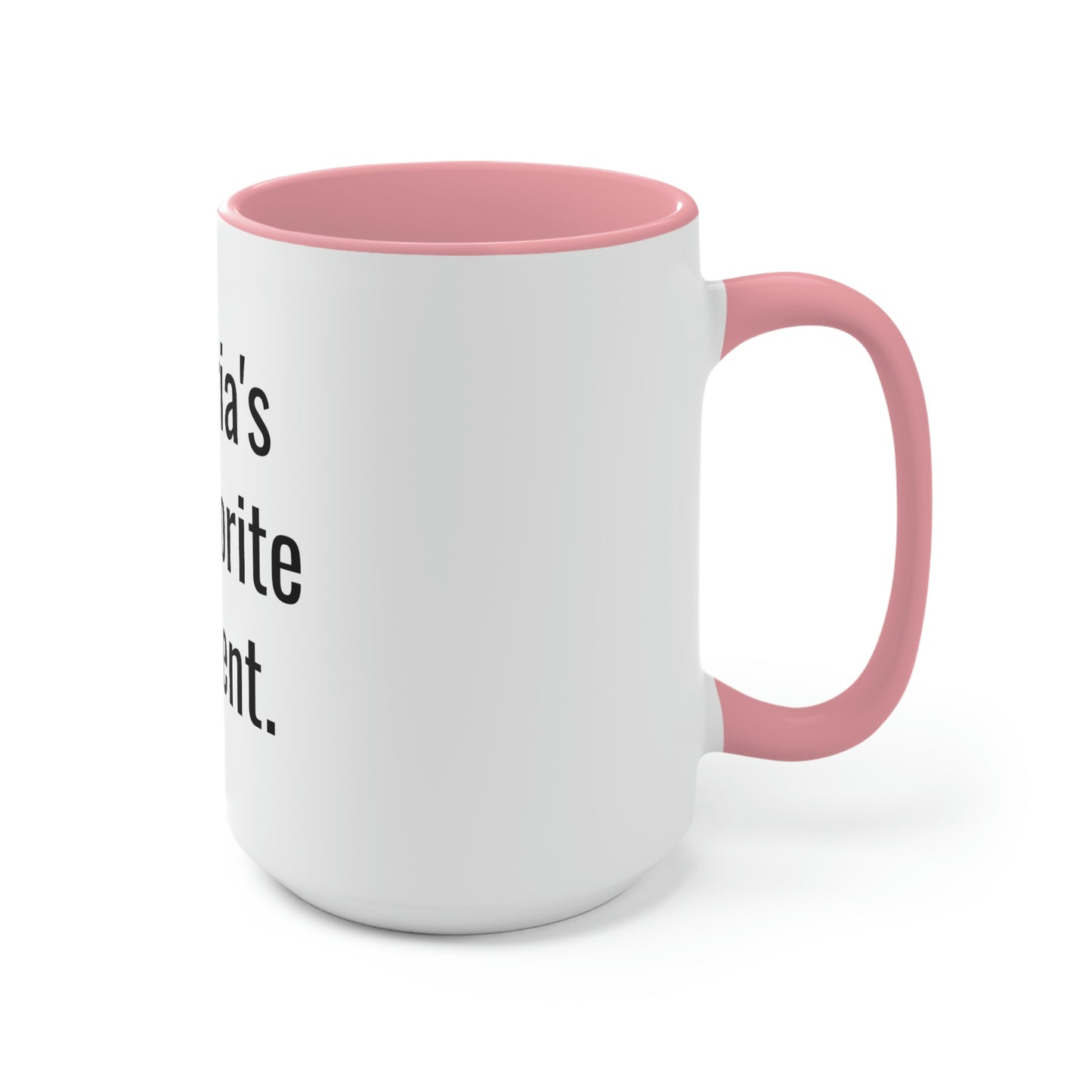 Maria's Favorite Parent. Two-Tone Coffee Mugs, 15oz