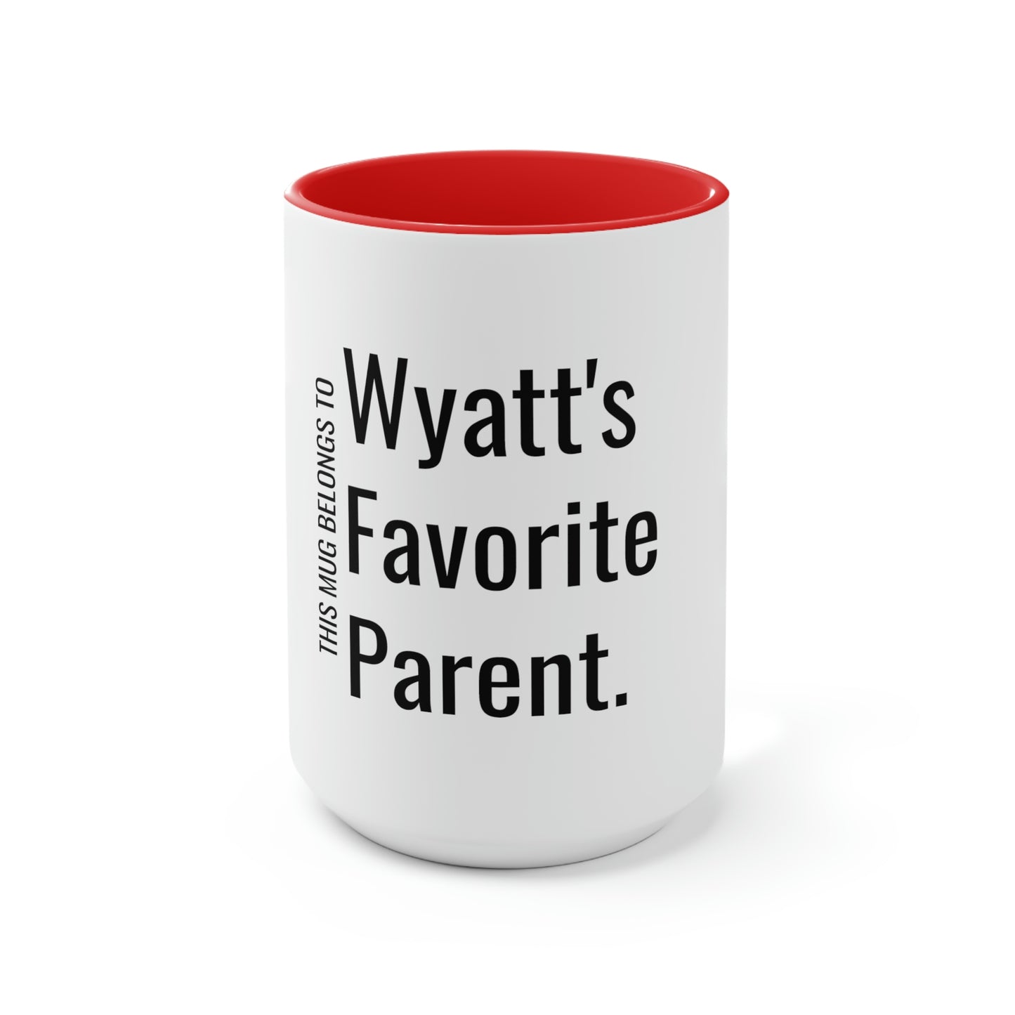 Wyatt's Favorite Parent. Two-Tone Coffee Mugs, 15oz