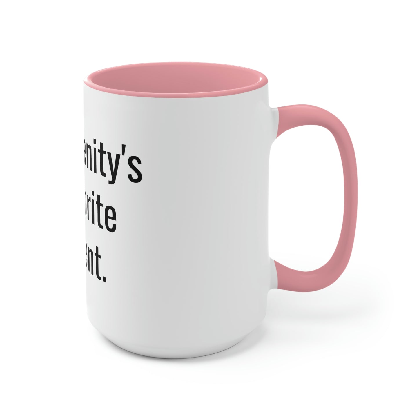 Serenity's Favorite Parent. Two-Tone Coffee Mugs, 15oz