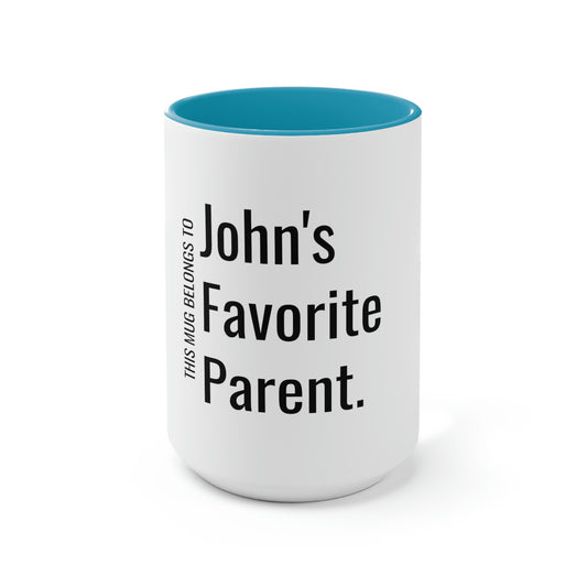 John's Favorite Parent. Two-Tone Coffee Mugs, 15oz