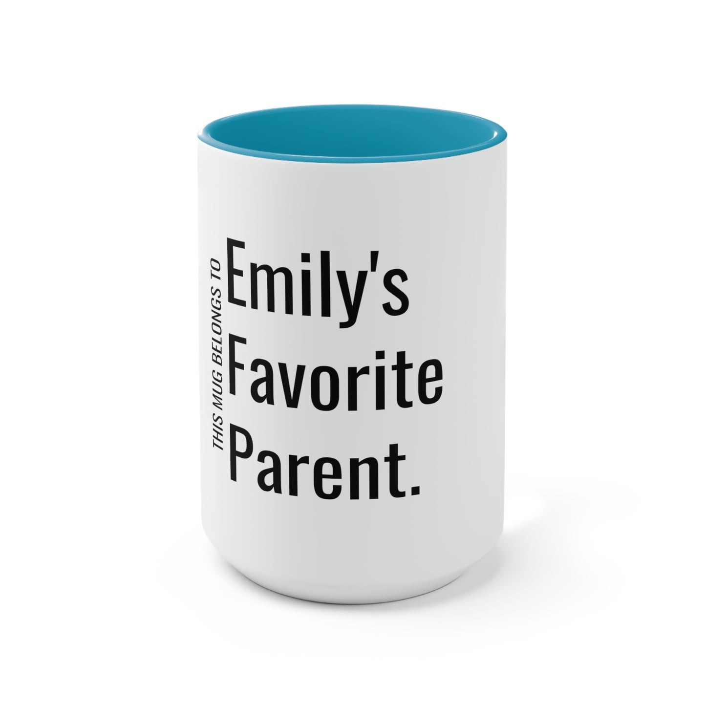 Emily's Favorite Parent. Two-Tone Coffee Mugs, 15oz