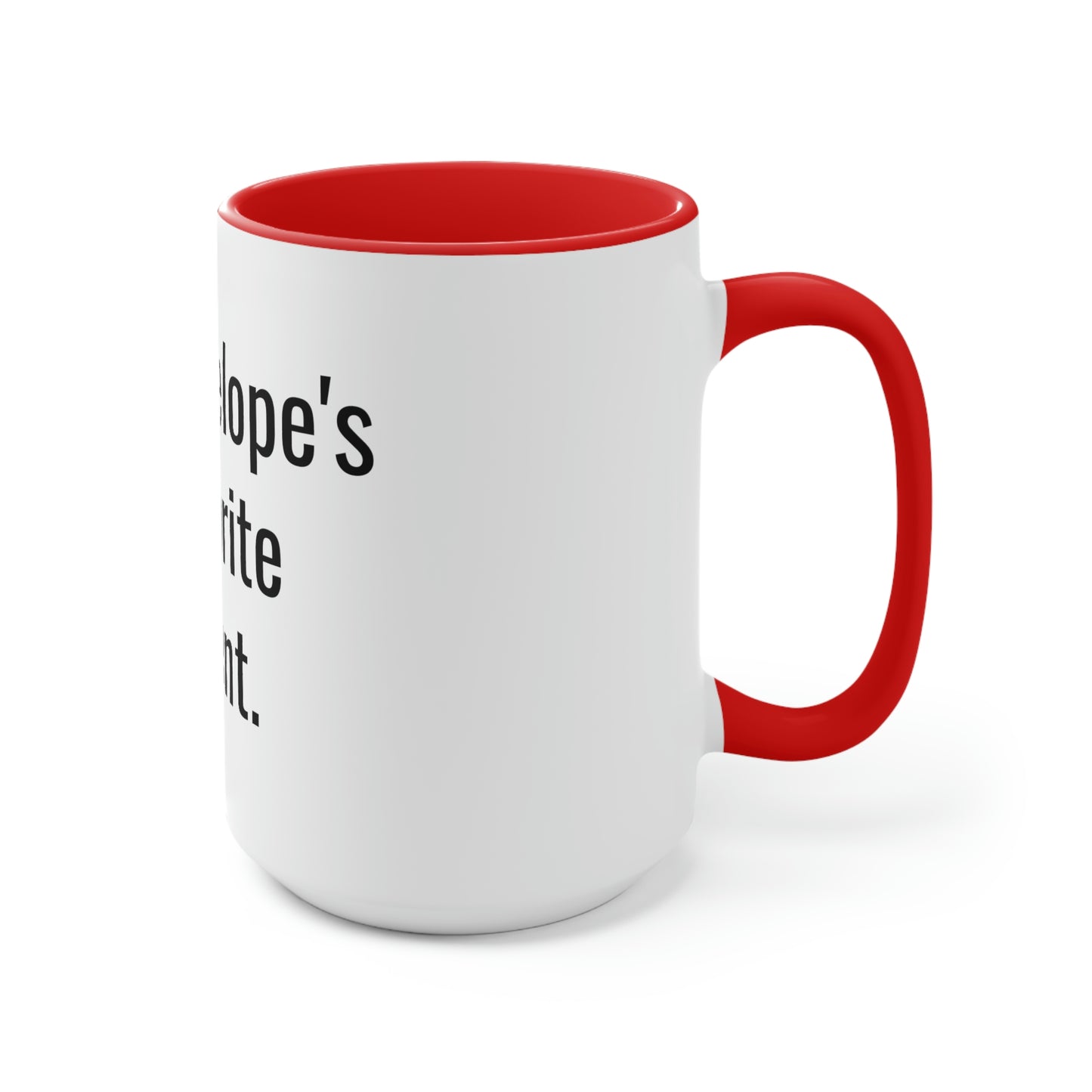 Penelope's Favorite Parent. Two-Tone Coffee Mugs, 15oz