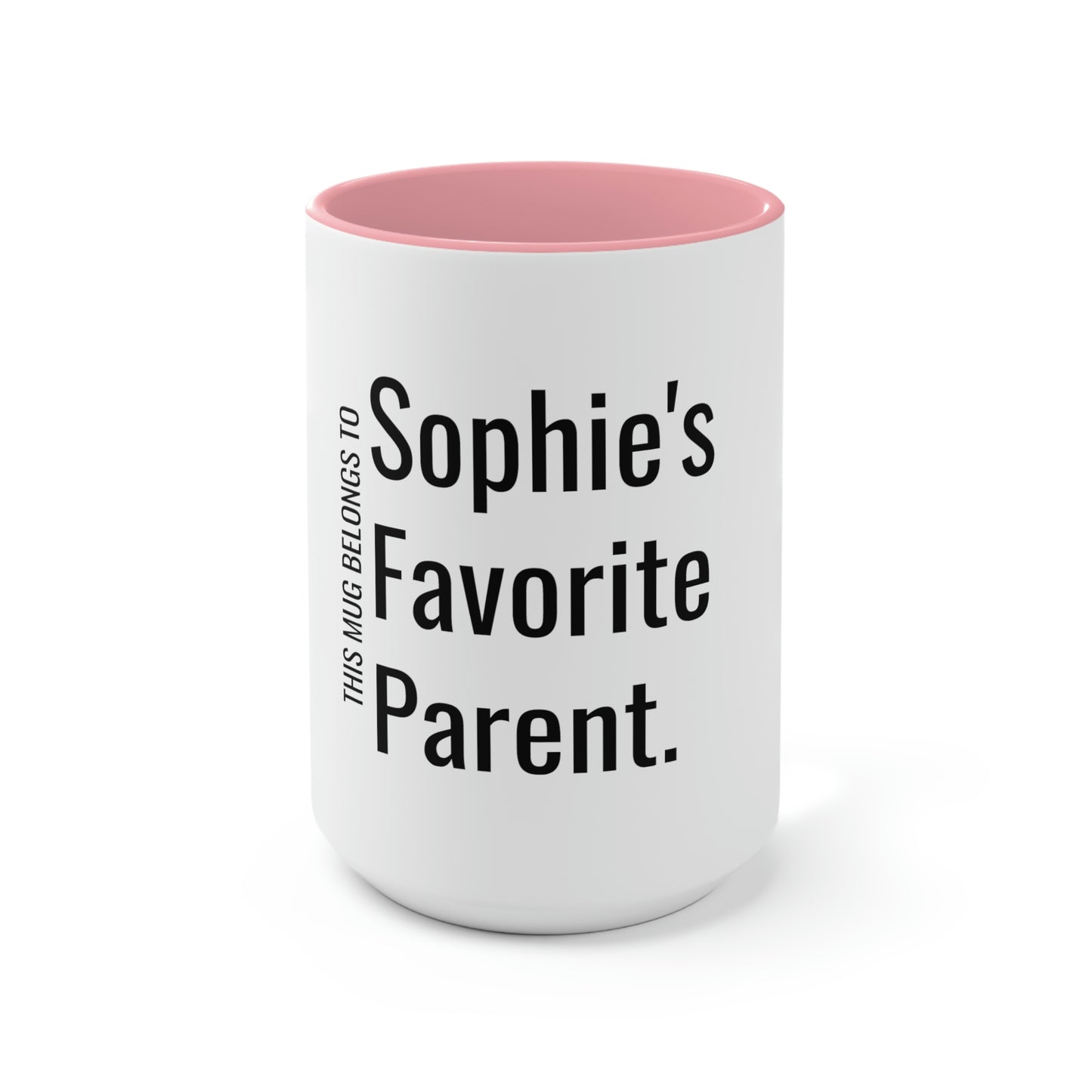 Sophie's Favorite Parent. Two-Tone Coffee Mugs, 15oz