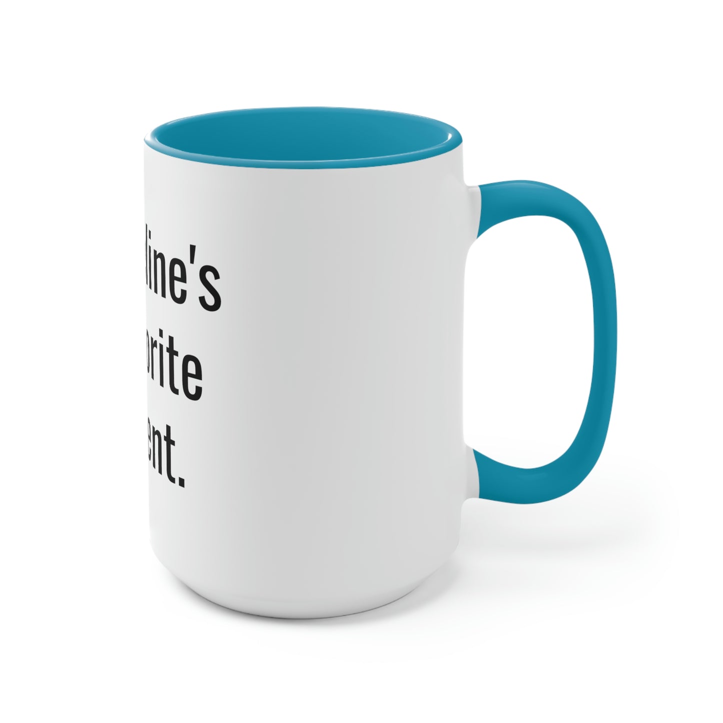 Adeline's Favorite Parent. Two-Tone Coffee Mugs, 15oz