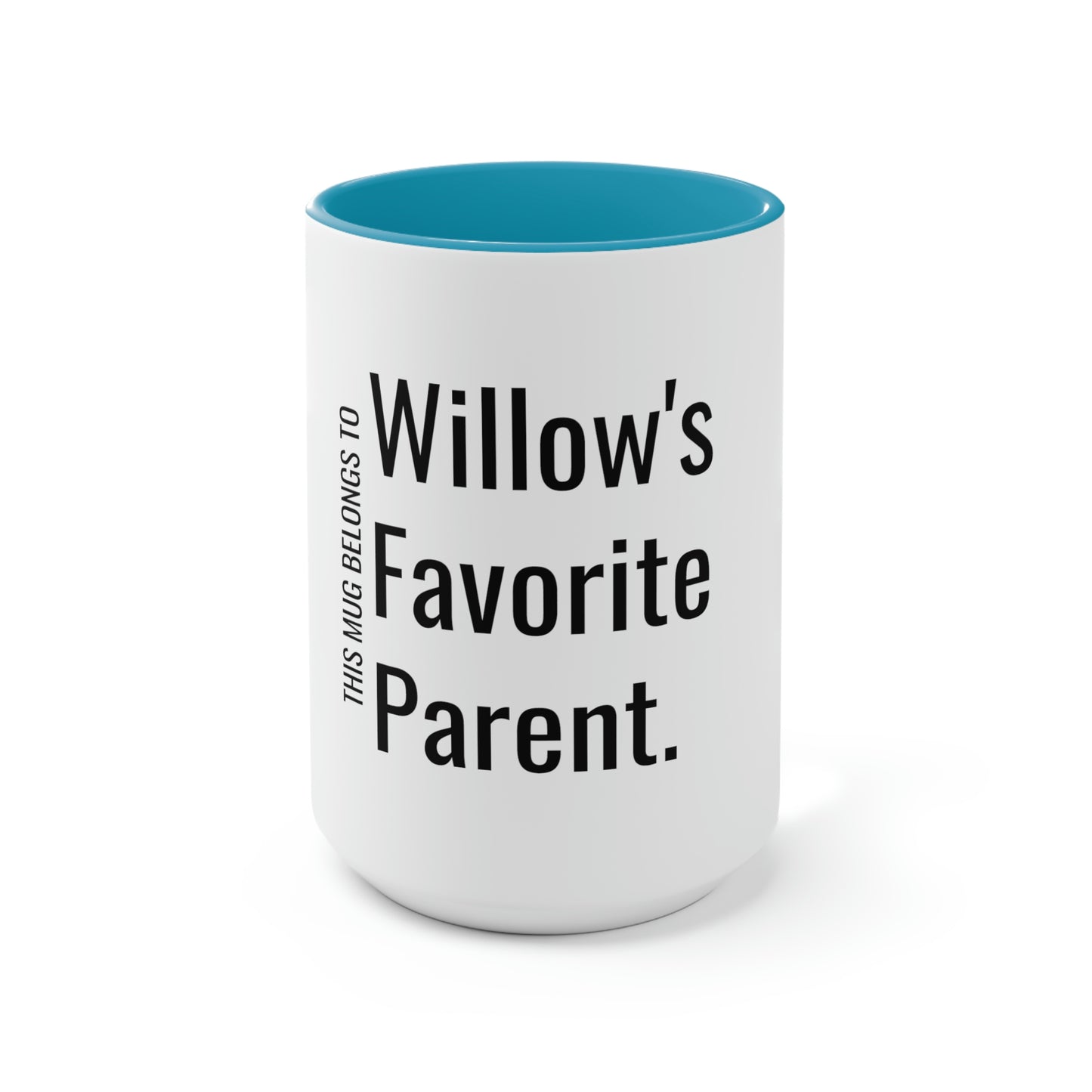 Willow's Favorite Parent. Two-Tone Coffee Mugs, 15oz