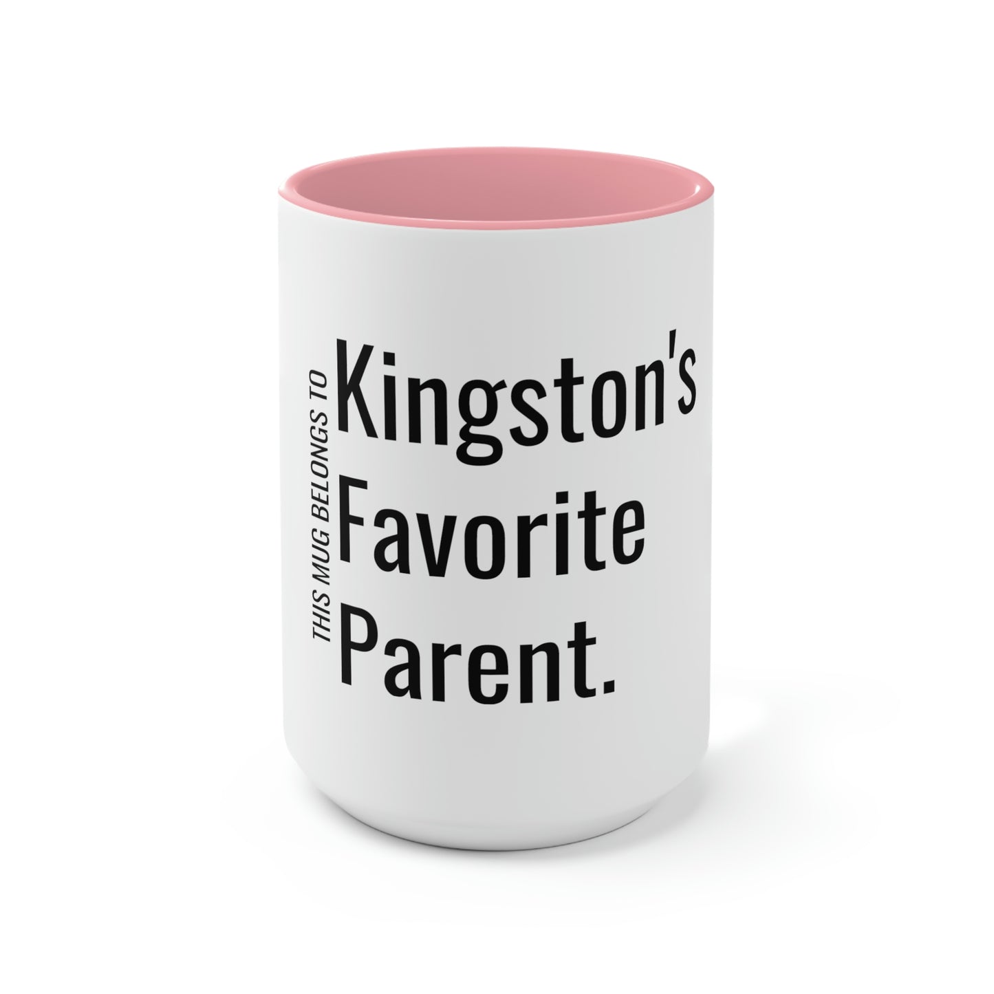 Kingston's Favorite Parent. Two-Tone Coffee Mugs, 15oz