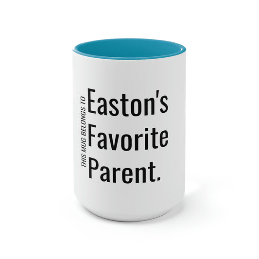 Easton's Favorite Parent. Two-Tone Coffee Mugs, 15oz