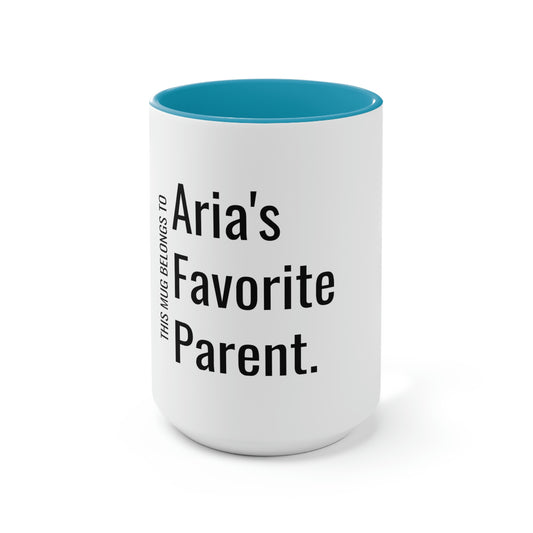 Aria's Favorite Parent. Two-Tone Coffee Mugs, 15oz