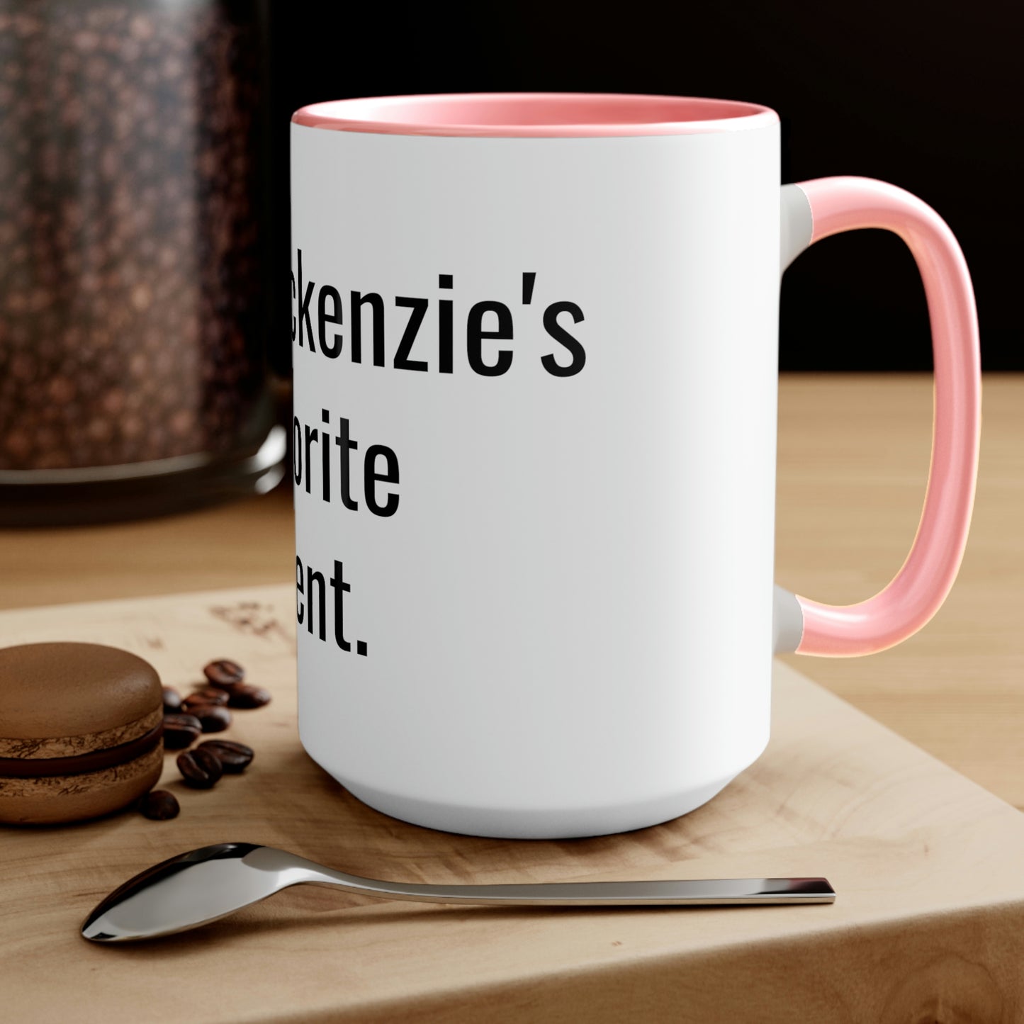 Mackenzie's Favorite Parent. Two-Tone Coffee Mugs, 15oz