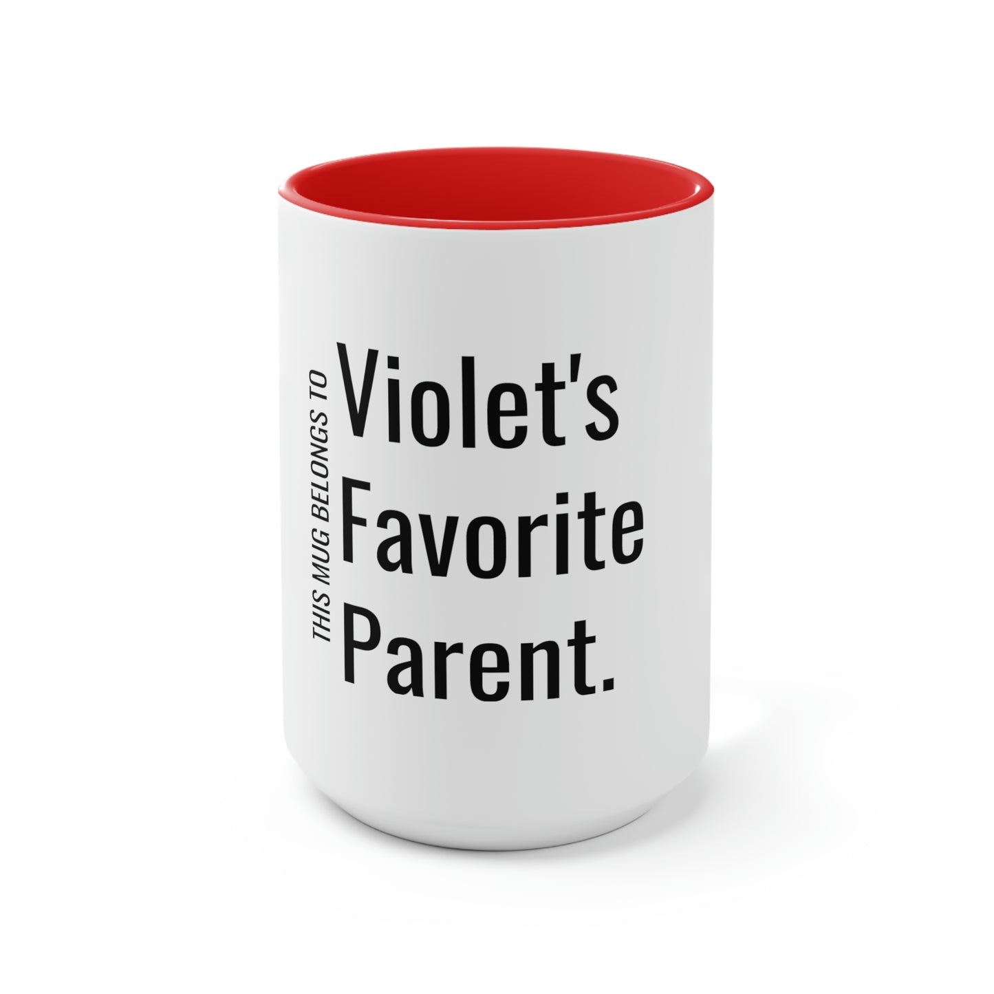 Violet's Favorite Parent. Two-Tone Coffee Mugs, 15oz