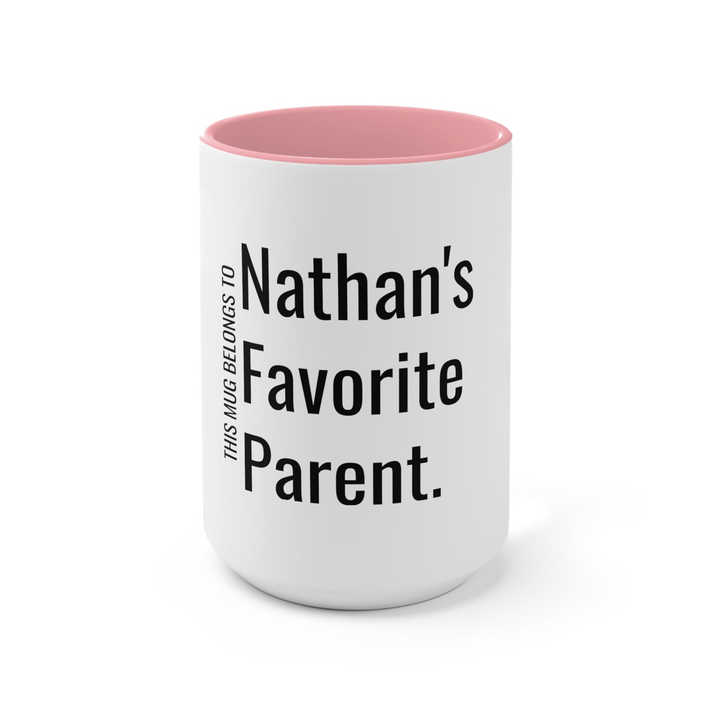 Nathan's Favorite Parent. Two-Tone Coffee Mugs, 15oz