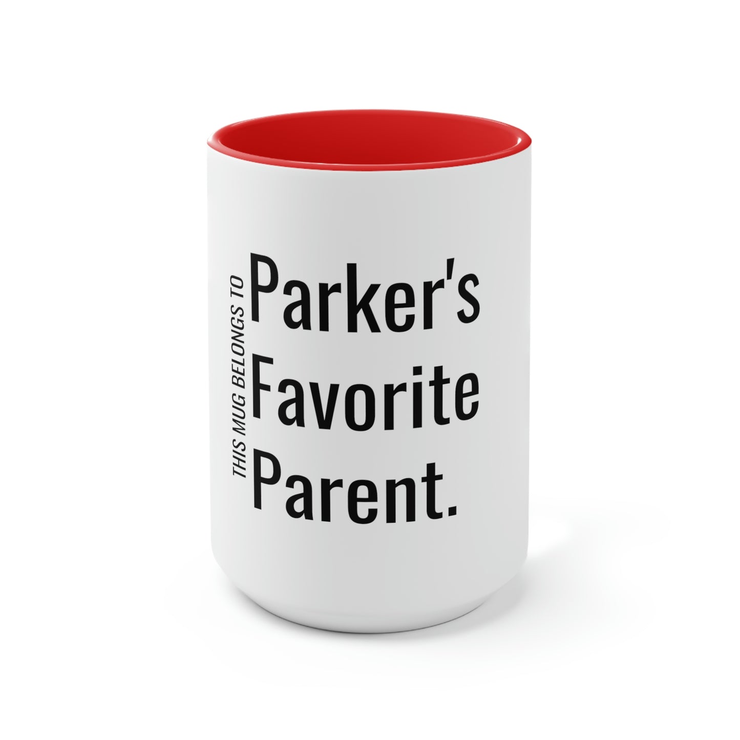 Parker's Favorite Parent. Two-Tone Coffee Mugs, 15oz