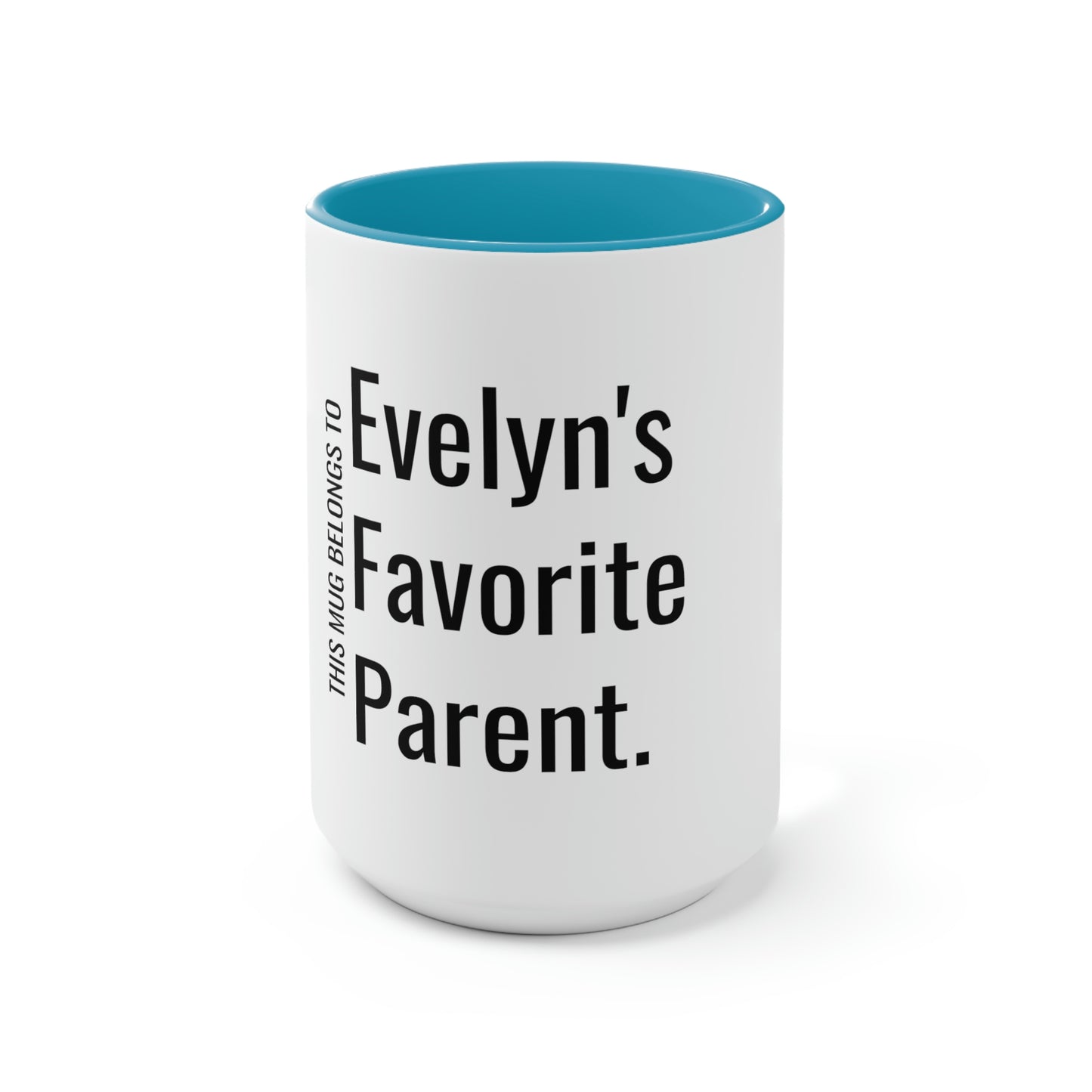 Evelyn's Favorite Parent. Two-Tone Coffee Mugs, 15oz