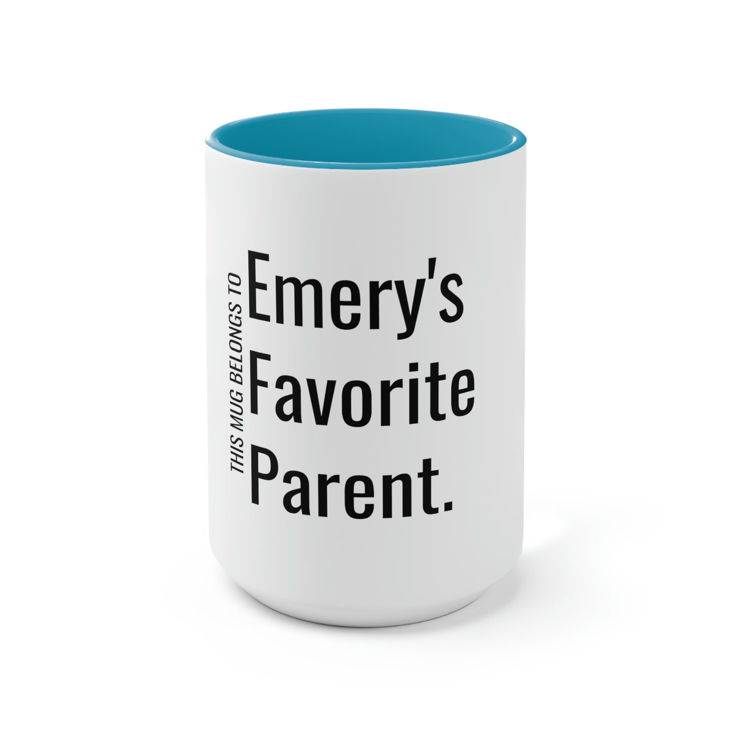Emery's Favorite Parent. Two-Tone Coffee Mugs, 15oz