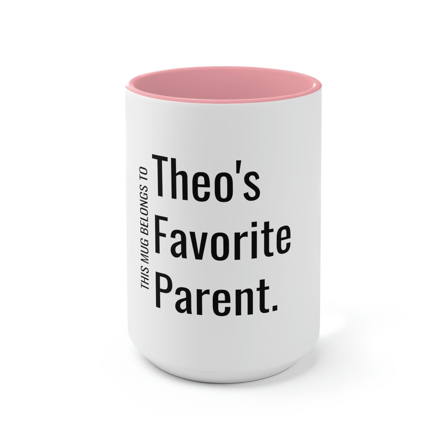 Theo's Favorite Parent. Two-Tone Coffee Mugs, 15oz