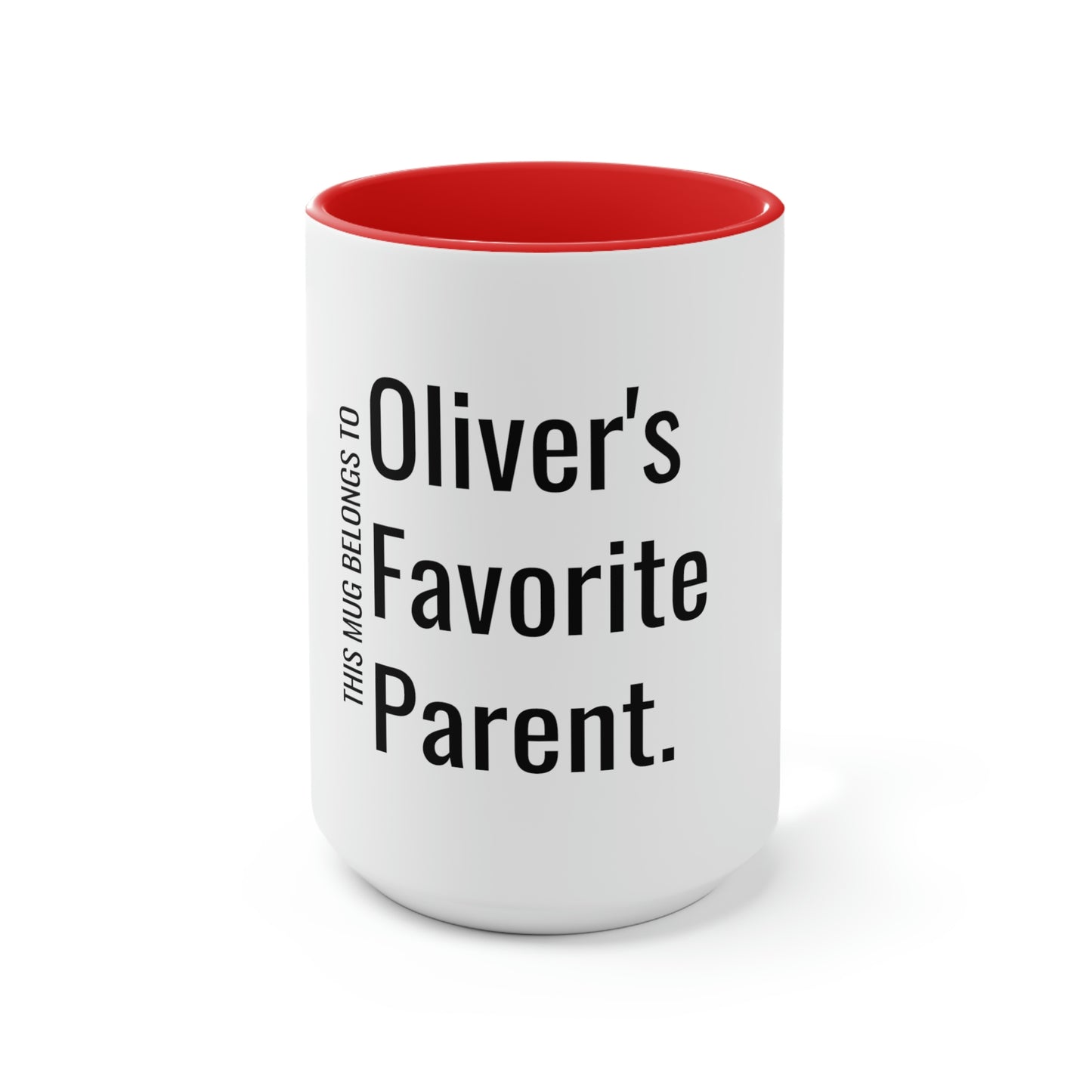 Oliver's Favorite Parent. Two-Tone Coffee Mugs, 15oz