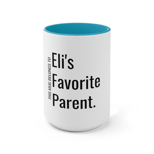 Eli's Favorite Parent. Two-Tone Coffee Mugs, 15oz