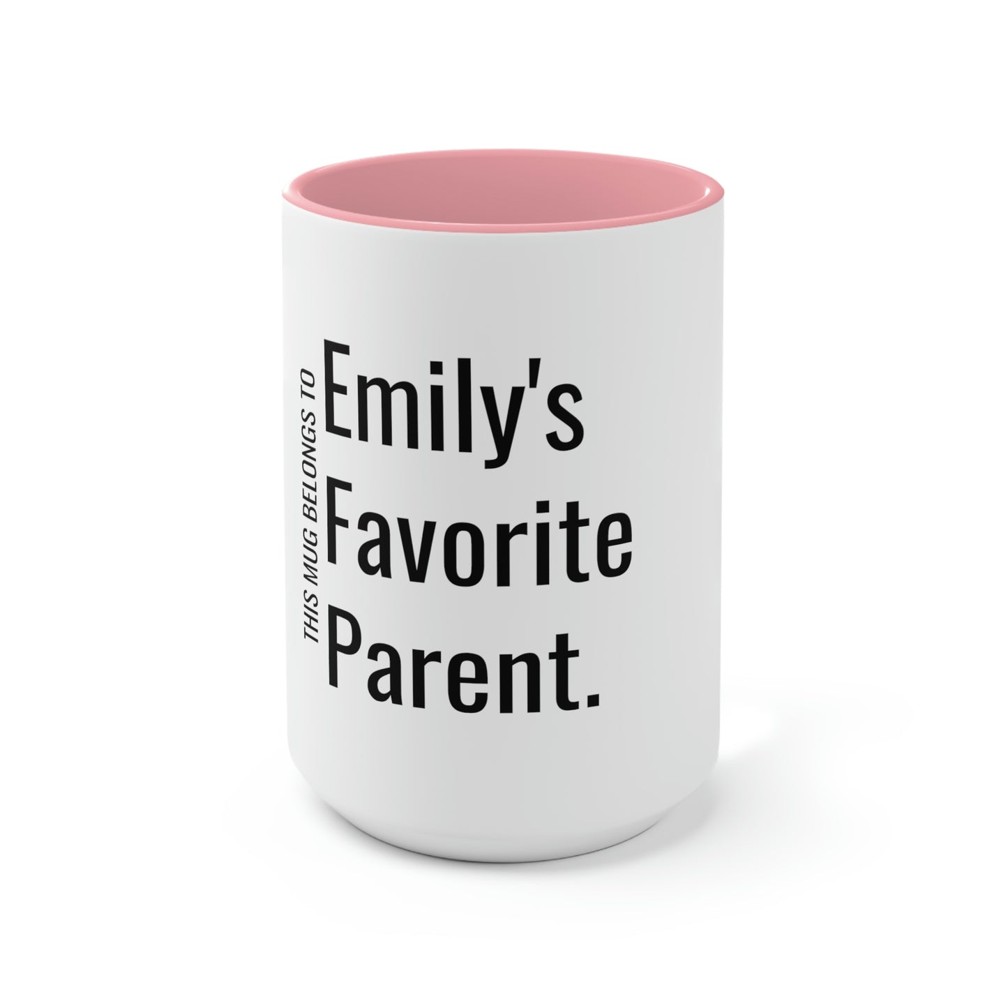Emily's Favorite Parent. Two-Tone Coffee Mugs, 15oz