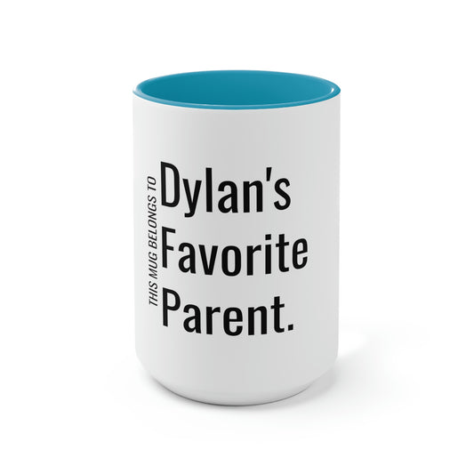 Dylan's Favorite Parent. Two-Tone Coffee Mugs, 15oz