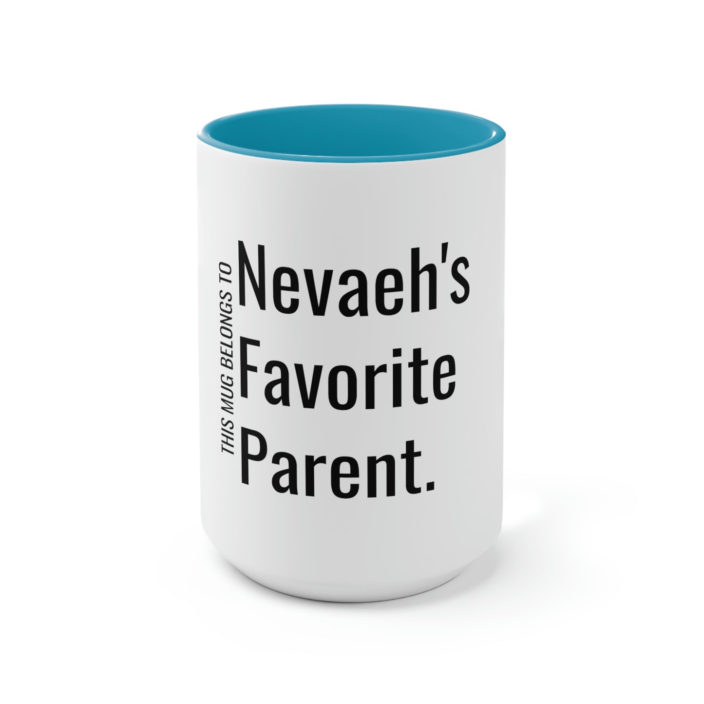 Nevaeh's Favorite Parent. Two-Tone Coffee Mugs, 15oz