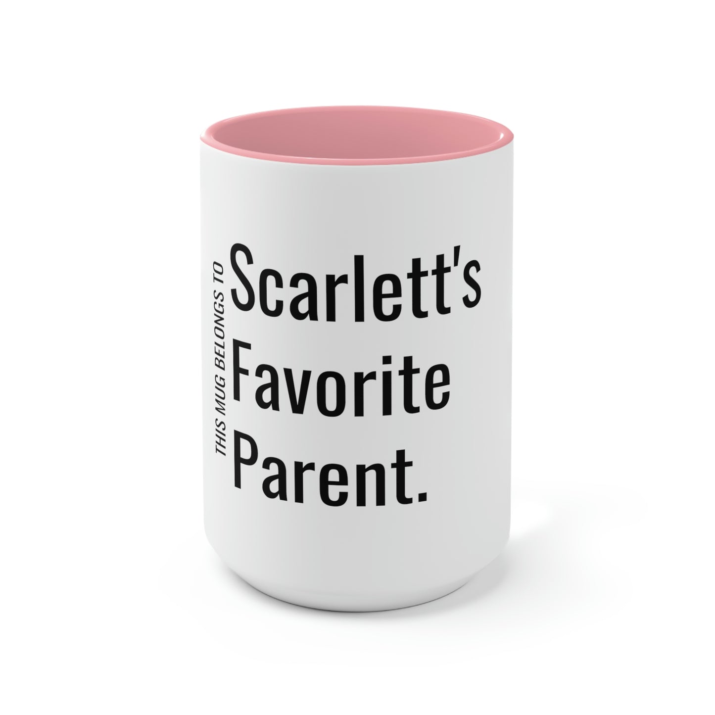 Scarlett's Favorite Parent. Two-Tone Coffee Mugs, 15oz