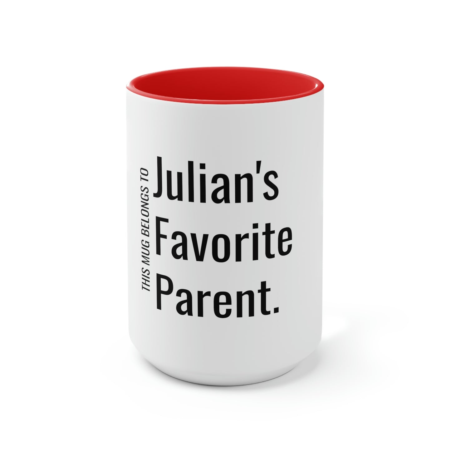 Julian's Favorite Parent. Two-Tone Coffee Mugs, 15oz